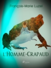 Image for L&#39;Homme-Crapaud