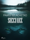 Image for Sieciarz