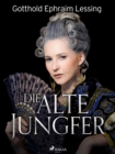 Image for Die alte Jungfer
