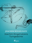 Image for Joachim Ringelnatzens Turngedichte