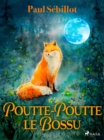 Image for Poutte-Poutte Le Bossu