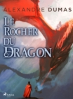 Image for Le Rocher Du Dragon