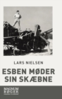 Image for Esben m?der sin sk?bne