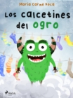 Image for Los calcetines del ogro