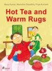 Image for Hot Tea and Warm Rugs