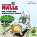 Image for Rasmus Nalle Hjalper Pip Och Den Rullande Sangen