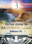 Image for Varias obras de Baldomero Lillo III