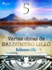 Image for Varias obras de Baldomero Lillo V