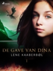 Image for De Gave Van Dina