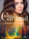 Image for Sensazioni D&#39;amore (La Collezione Eterna Di Barbara Cartland 63)