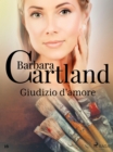 Image for Giudizio D&#39;amore (La Collezione Eterna Di Barbara Cartland 16)
