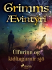 Image for Ulfurinn Og Kilingarnir Sjo