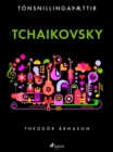 Image for Tonsnillingaaettir: Tchaikovsky