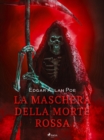 Image for La Maschera Della Morte Rossa