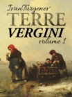 Image for Terre Vergini, Volume 1