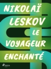 Image for Le Voyageur enchante