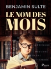 Image for Le Nom des Mois