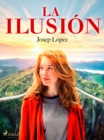 Image for La ilusion