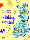 Image for Ikiliikkuja Timjami