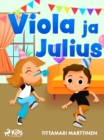 Image for Viola Ja Julius