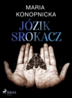 Image for Jozik Srokacz