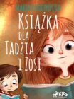 Image for Ksiazka Dla Tadzia I Zosi