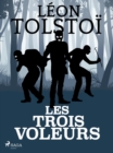 Image for Les Trois Voleurs