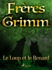 Image for Le Loup et le Renard