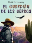 Image for El guardian de los cerros