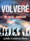 Image for Volvere (Un sueno americano)