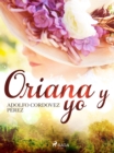 Image for Oriana y yo