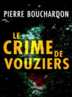 Image for Le Crime De Vouziers