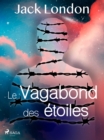 Image for Le Vagabond des etoiles