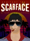Image for Scarface, O Tzar Dos Gangsters