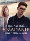 Image for Nienawisc, Pozadanie I Odrobina Magii - Opowiadanie Erotyczne