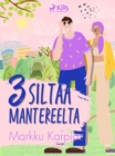 Image for 3 Siltaa Mantereelta