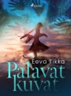 Image for Palavat Kuvat
