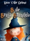 Image for B de Bruja Brunilda