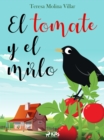 Image for El tomate y el mirlo