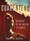Image for Cuarentena: Historias de un artista postcovid