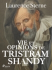 Image for Vie Et Opinions De Tristram Shandy