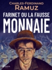 Image for Farinet Ou La Fausse Monnaie