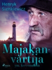 Image for Majakanvartija Ym. Kertomuksia