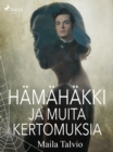 Image for Hamahakki Ja Muita Kertomuksia