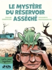 Image for Le Mystere Du Reservoir Asseche