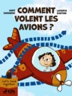 Image for Comment Volent Les Avions ?