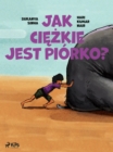 Image for Jak ciezkie jest piorko?