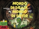 Image for Mondo Di Sopra, Mondo Di Sotto