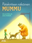 Image for Patakintaan Nakoinen Mummu