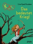 Image for K Fur Klara 6: Das Bedeutet Krieg!